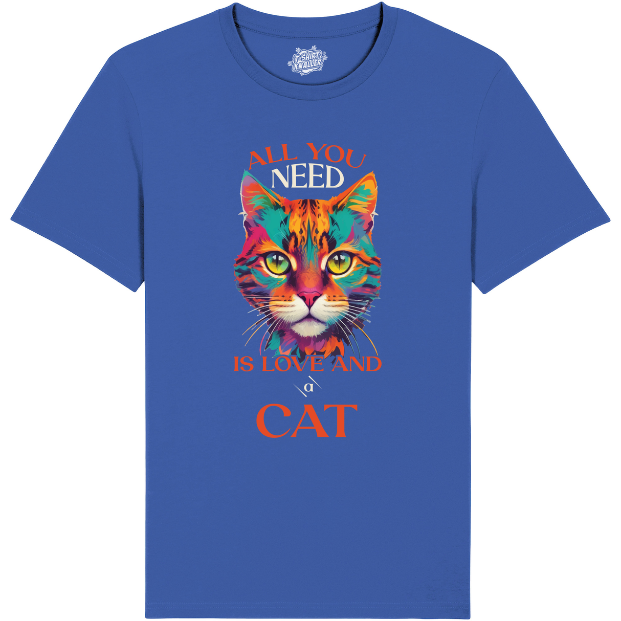 All you need is love and a cat  - Royal Blauw