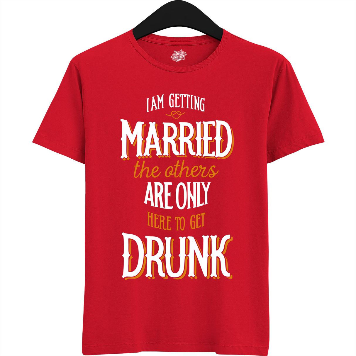 Am Getting Married  - Rood