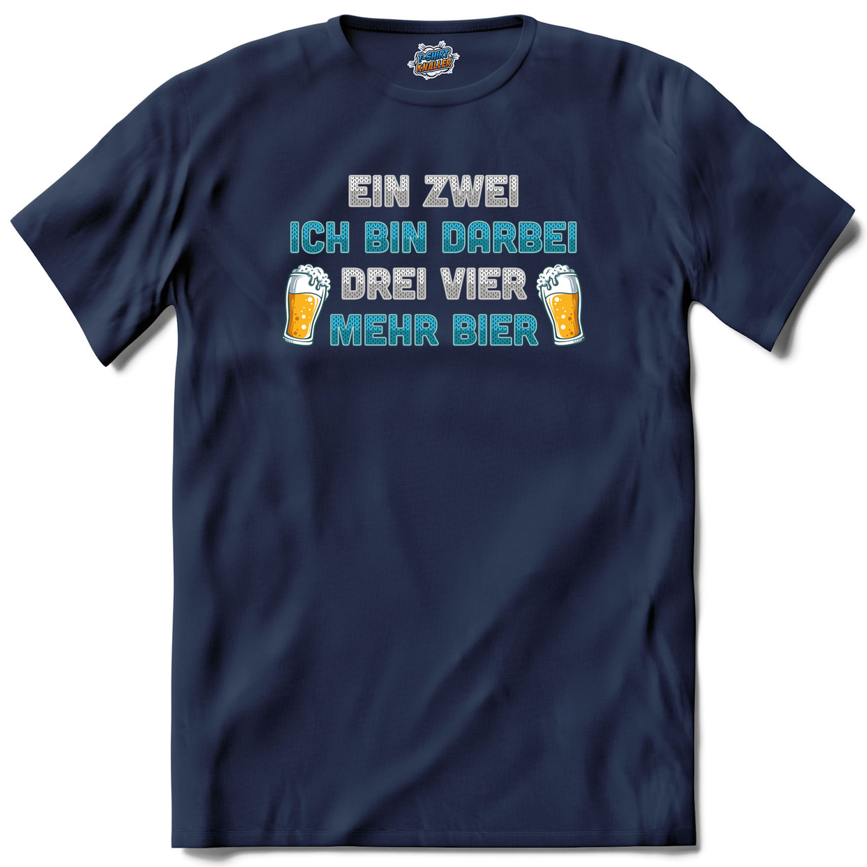 Ein zwei, ich bin dar bei. drei vier mehr bier!  - Navy Blue