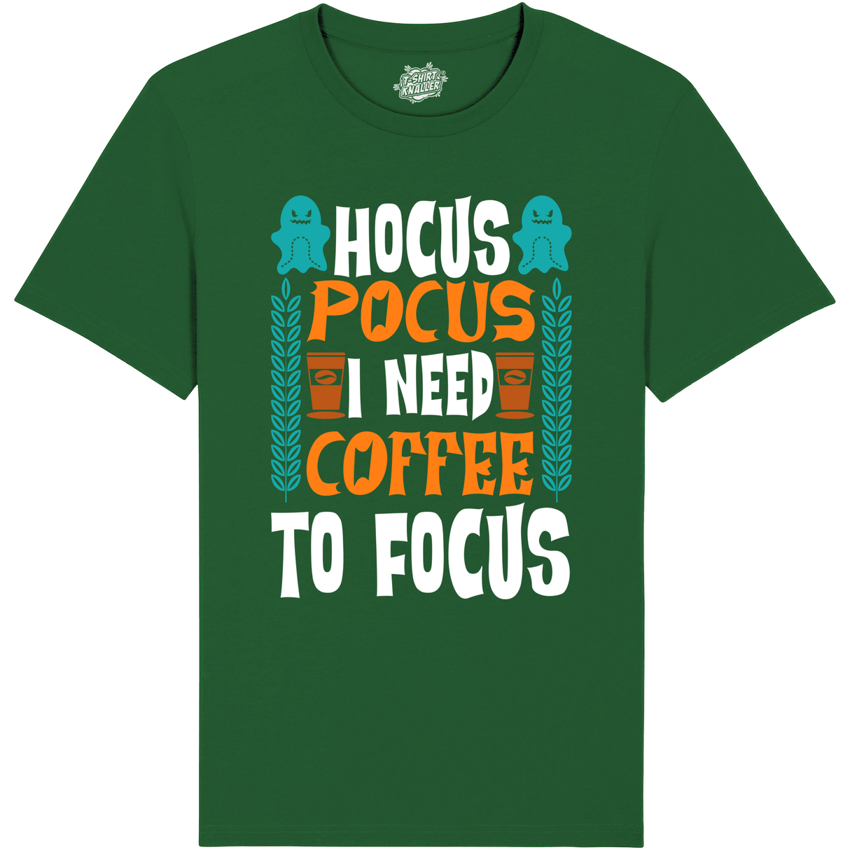 Hocus pocus i need coffee to focus  - Groen