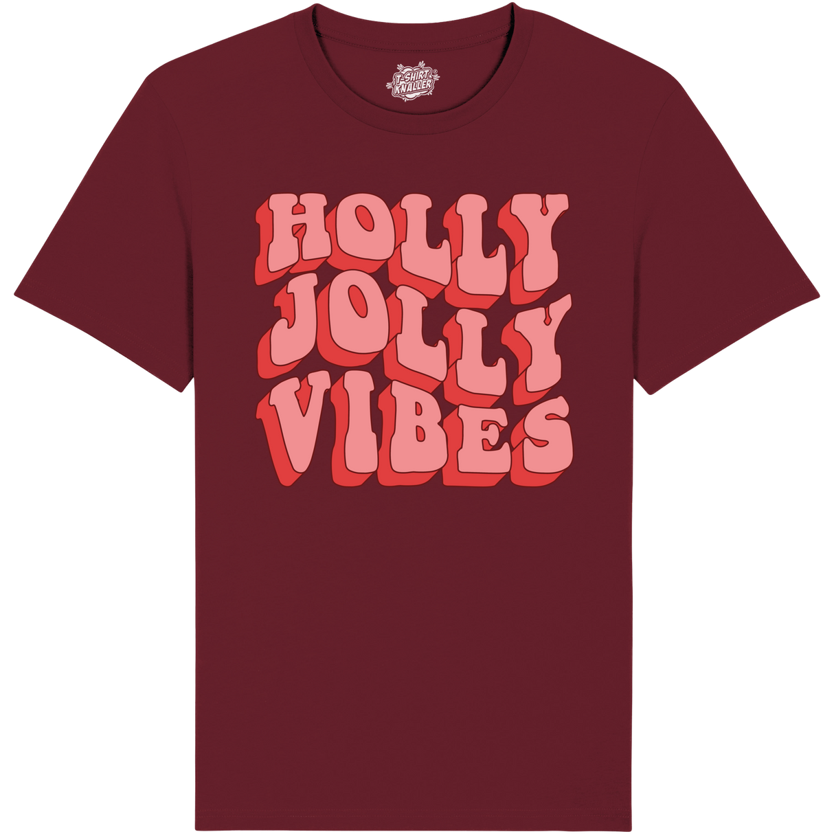 Holly Jolly Vibes  - Burgundy