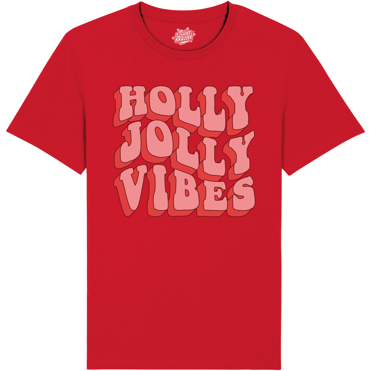 Holly Jolly Vibes  - Rood