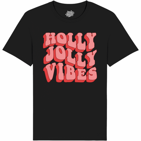 Holly Jolly Vibes  - Zwart