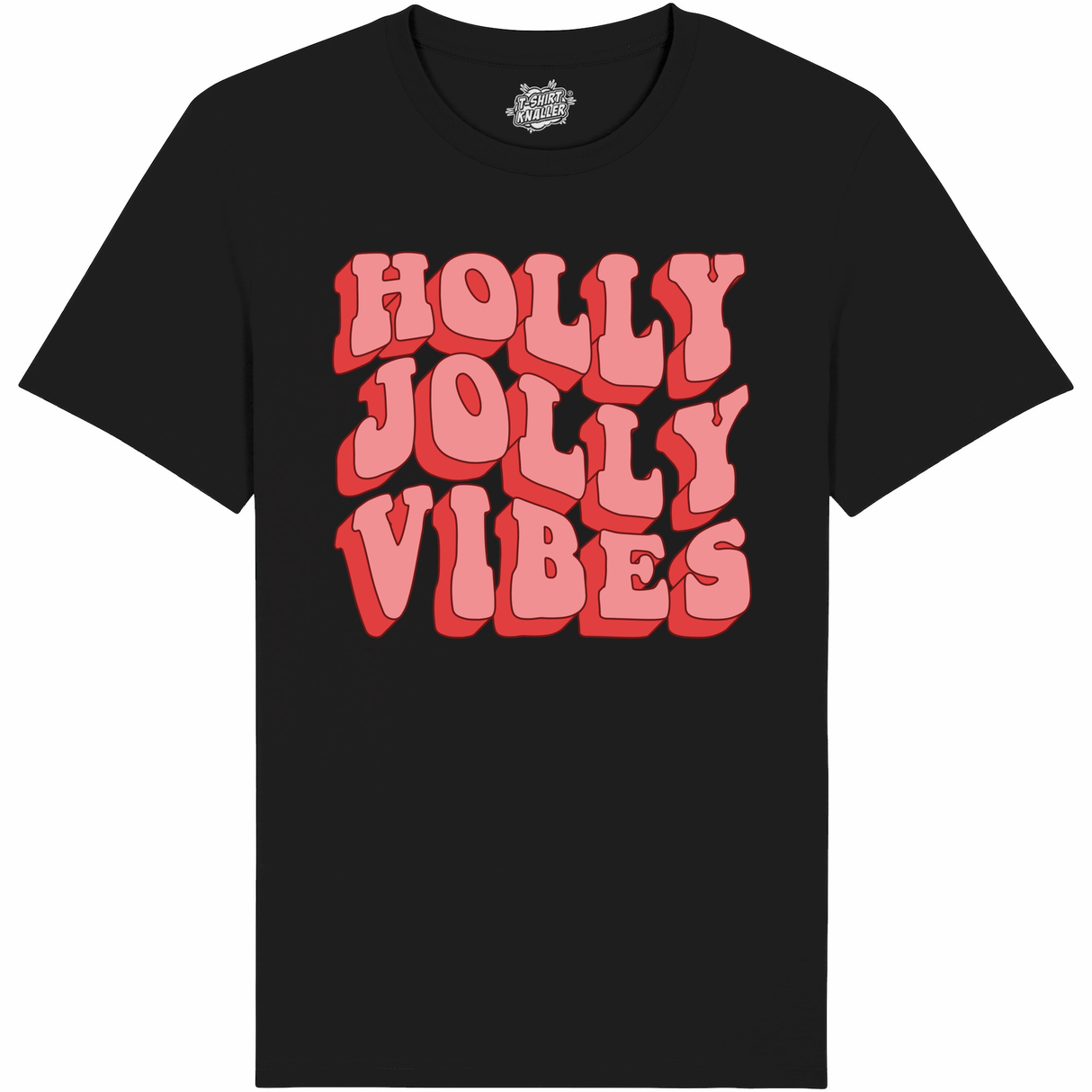 Holly Jolly Vibes  - Zwart