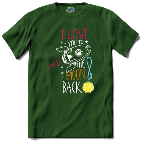 I Love You To The Moon & Back  - Groen