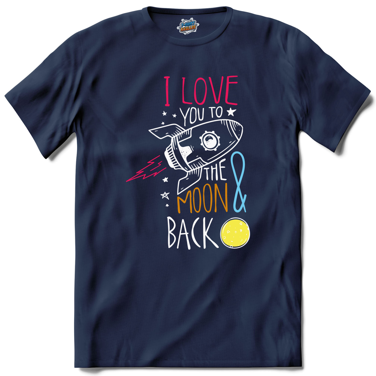 I Love You To The Moon & Back  - Navy Blue