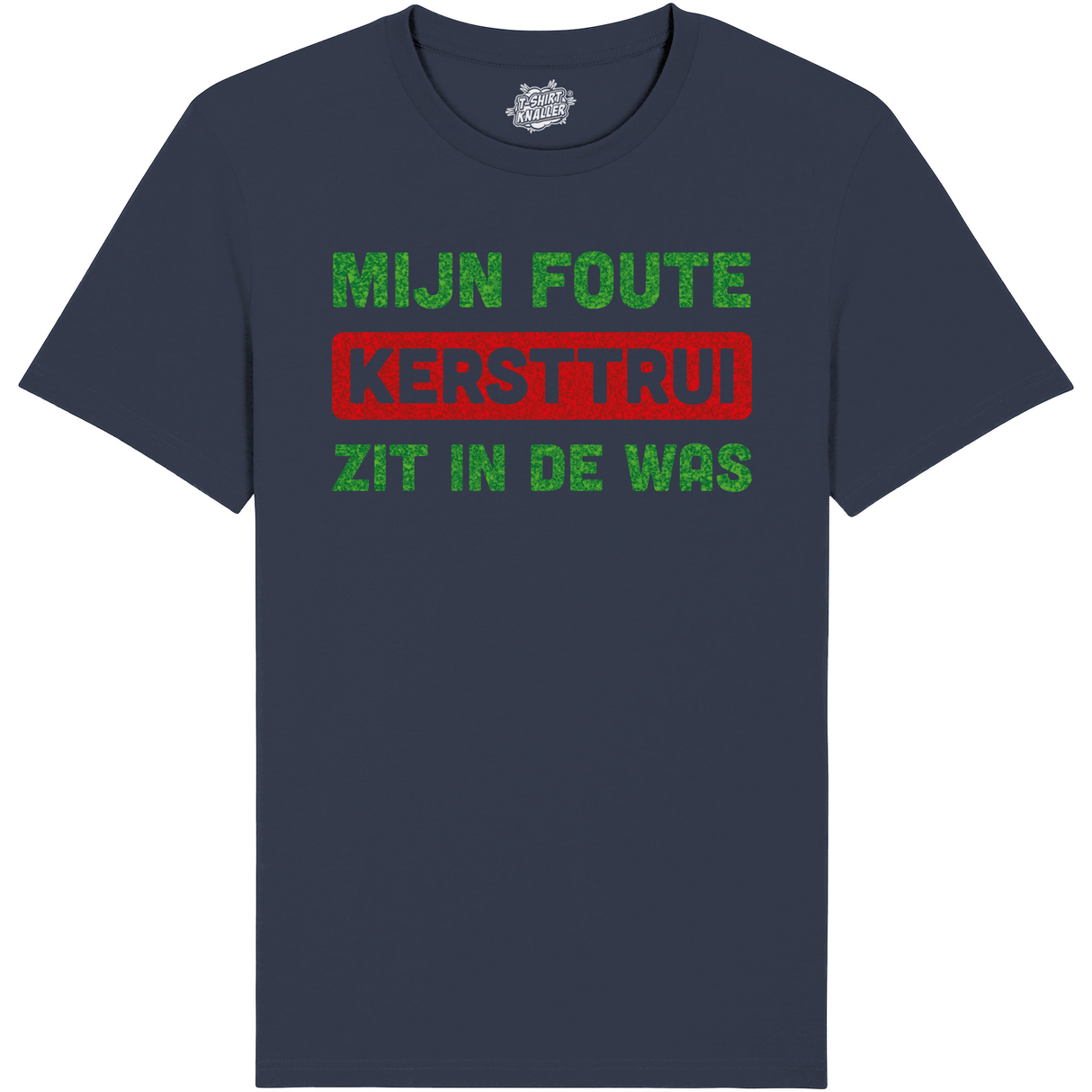 Mijn foute kersttrui zit in de was  - Blauw