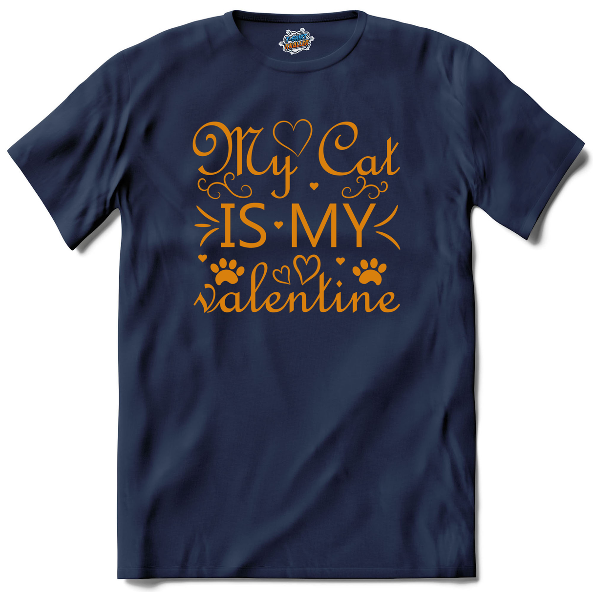 My Cat Is My Valentine  - Navy Blue