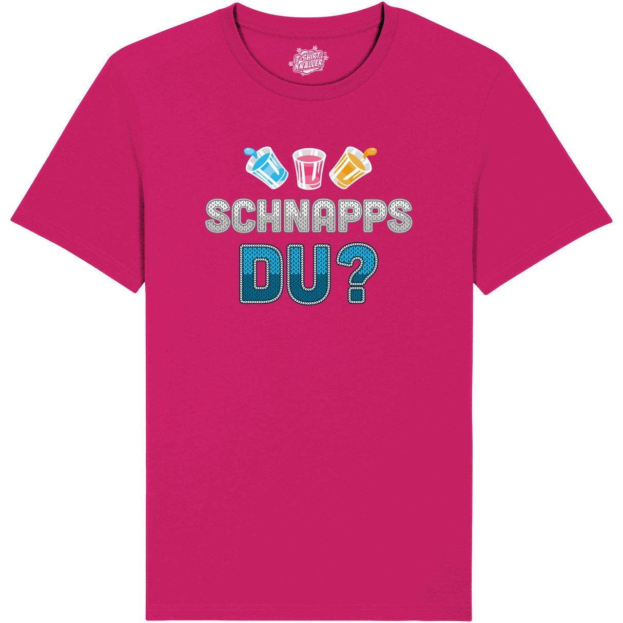 Schnapps Du?  - Fuchsia